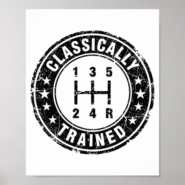 Clically Trained Car Guy Manual Transmission Stick Poster (Framsidan)