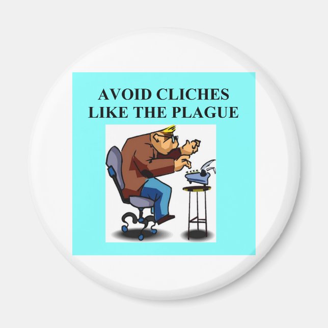CLICHE-skämt för författare och författare Magnet (Framsidan)