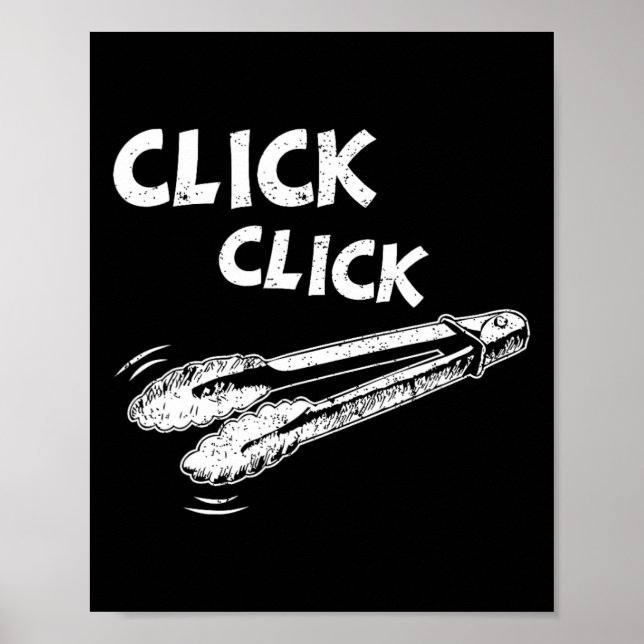 Click A Click Tongs Bbq Byrbecue Byrbecuing Hangin Poster (Framsidan)