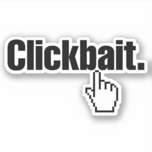 Clickbait. Klistermärken