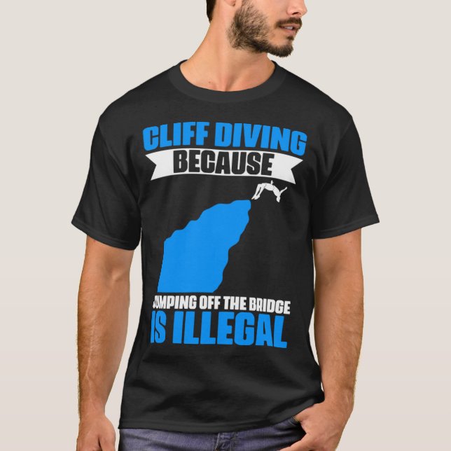 Cliff Diving Extreme Jumping Cliff Diver T Shirt (Framsida)