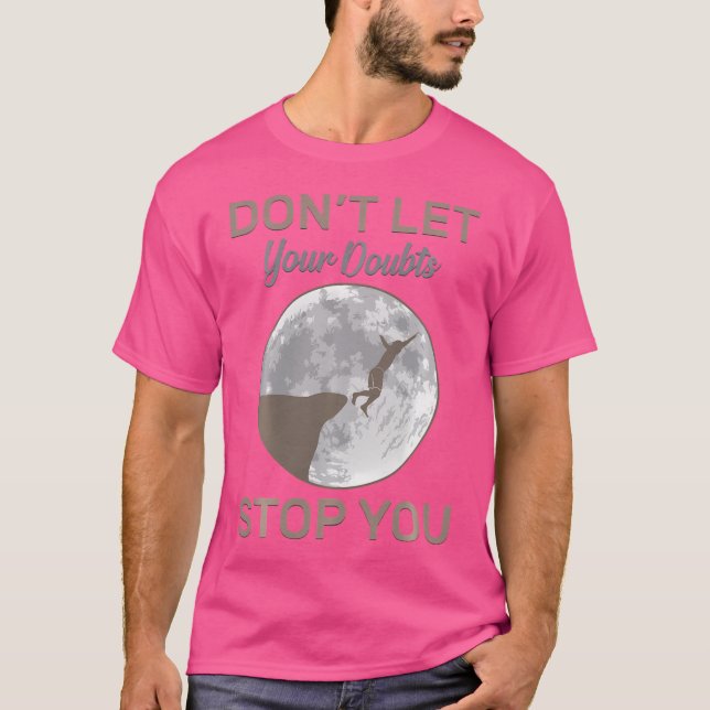 Cliff Diving låter inte dina tvivel hindra dig frå T Shirt (Framsida)