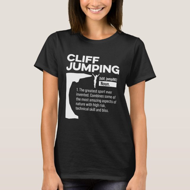 Cliff Jumping Noun Definition Tombstoning Cliff Di T Shirt (Framsida)