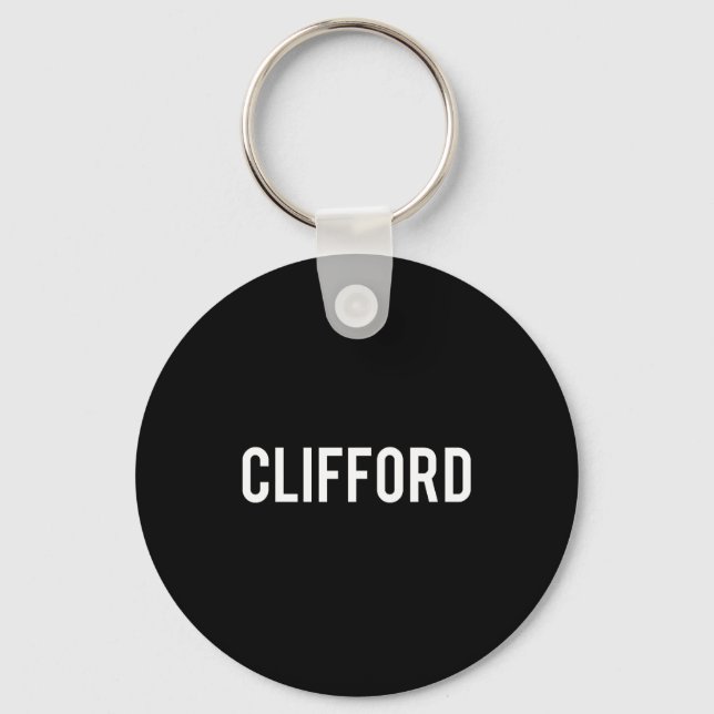 Clifford - Cool New Funny Name Fan Gift Tee  Nyckelring (Framsida)
