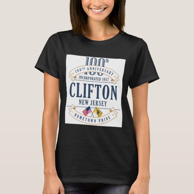 Clifton New Jersey 100th Anniv White  T Shirt (Framsida)