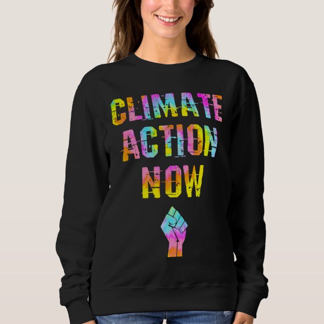 Climate action Fight global warming Tie dye Save t T Shirt (Framsida)