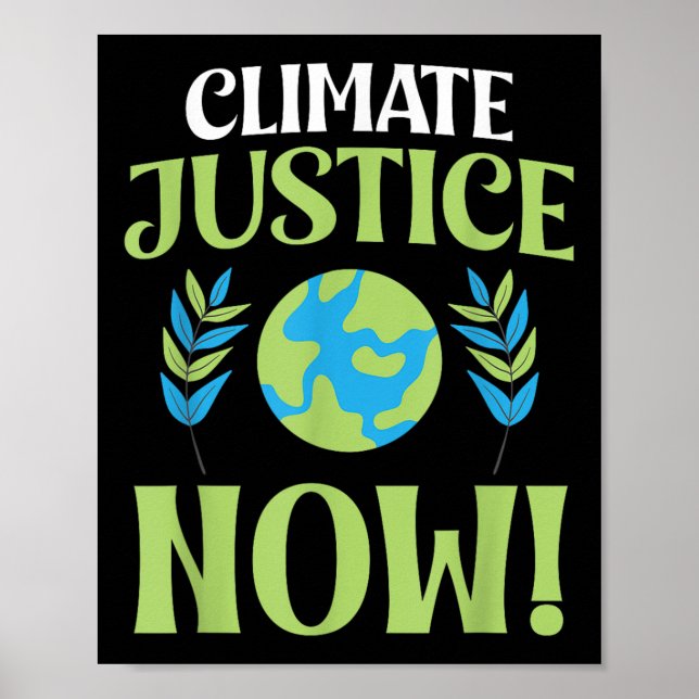 Climate Justice Now Miljöskydd Tillgång Poster (Framsidan)