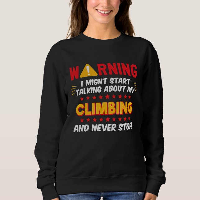 Climbing Rock Mountain Climber Joke Graphic T Shirt (Framsida)