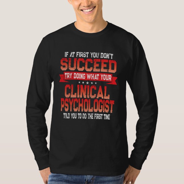 Clinical Psychologist Joke  Psychology Humor T Shirt (Framsida)