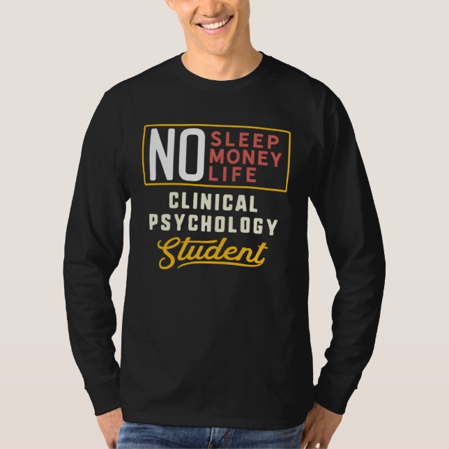 Clinical Psychology Major Studen Graduation T Shirt (Framsida)