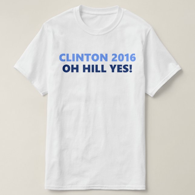 Clinton 2016 Oh backe ja T-shirt (Design framsida)