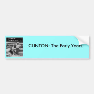 clinton som ungdomsåret klämmer fast, CLINTON: D Bildekal