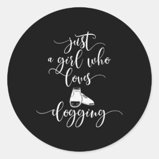 Clogdance Dance är bara en som Kärlek Clogging Runt Klistermärke