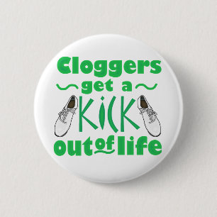 Cloggers får en sparka ut ur liv stor knapp