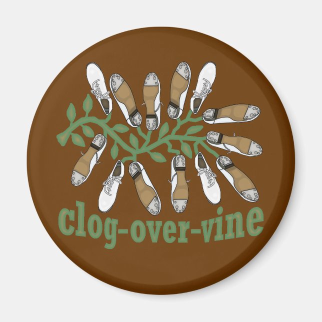 Cloggningsdansare Clog over Vine Funny Magnet (Framsidan)