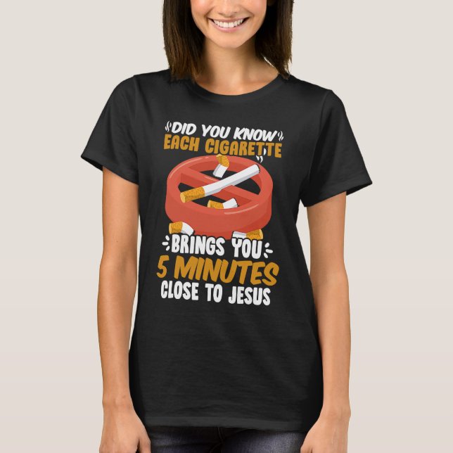 Close To Jesus  No Tobacco Day Anti Cigarettes Ant T Shirt (Framsida)