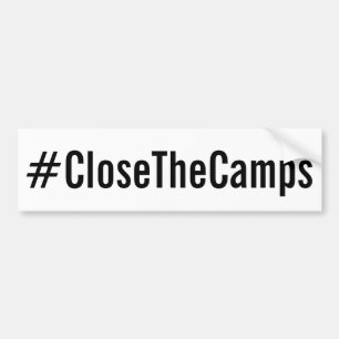 #CloseTheCamps sätta en klocka på protest Bildekal