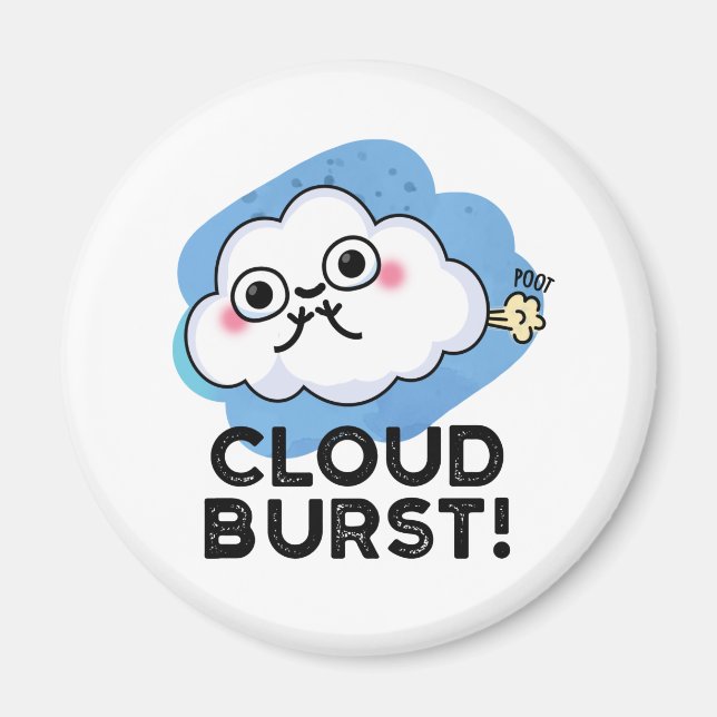 Cloud Burst Funny Cloud Fart Pun Magnet (Framsidan)