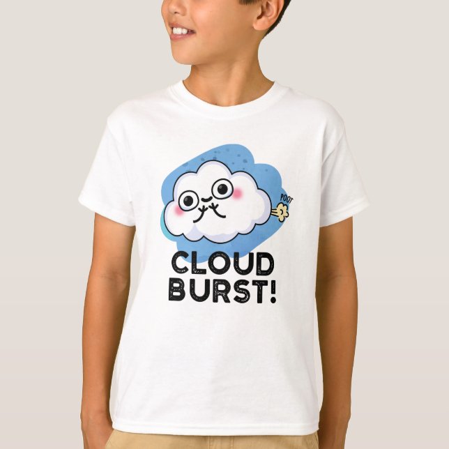 Cloud Burst Funny Cloud Fart Pun T Shirt (Framsida)