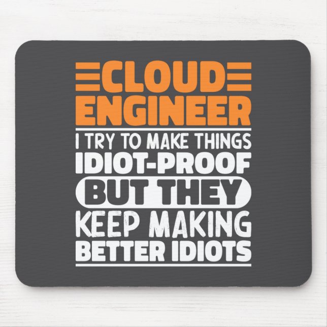 Cloud Engineer I Try To Make Things Funny Sayings  Musmatta (Framsidan)