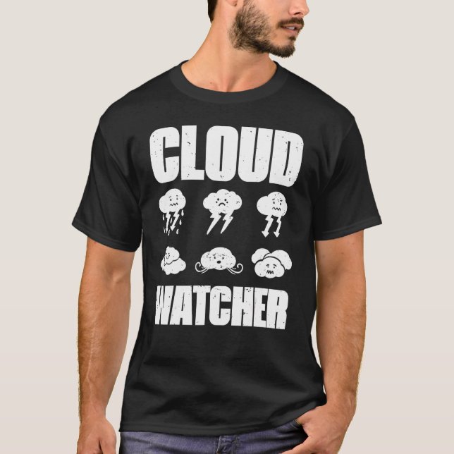 Cloud Watcher Weather Weatherman Meteorolog for fo T Shirt (Framsida)