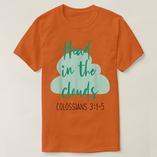 Clouds Christian Faith Colossians Bible VerseWomen T Shirt (Design framsida)