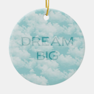 Clouds Himmel inspirational Dream Big Julgransprydnad Keramik