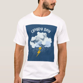 Cloudy Day T Shirt