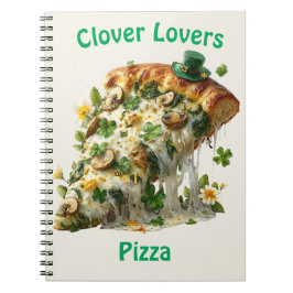 Clover Lovers Pizza St. Patrick's Day Anteckningsbok