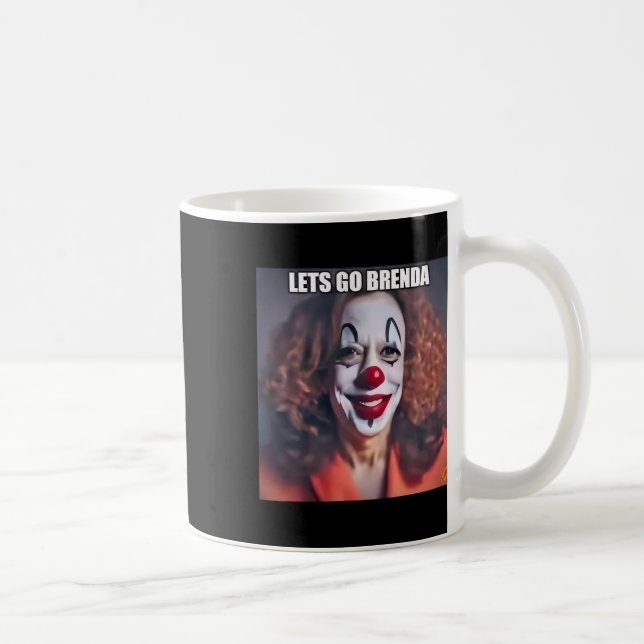 Clown Låt oss Go Brenda 1 Kaffemugg (Höger)