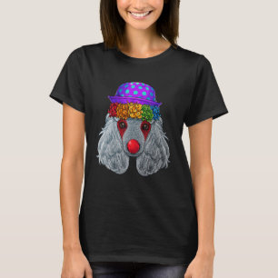 Clown Pudel Circus Carnival Costume Hund Theme Par T Shirt