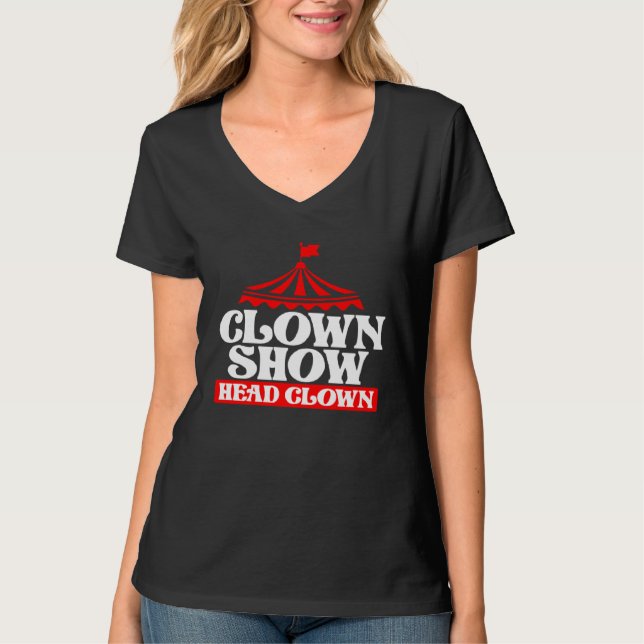 Clown Show Head Clown T Shirt (Framsida)
