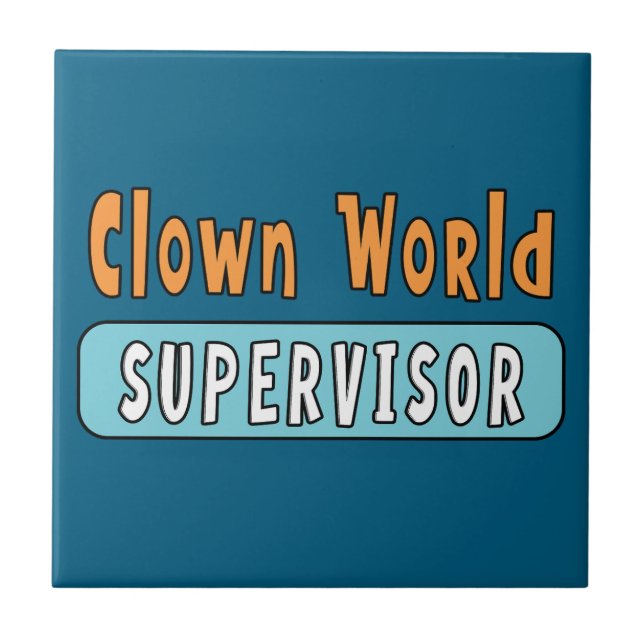 Clown World Supervisor Kakelplatta (Framsidan)