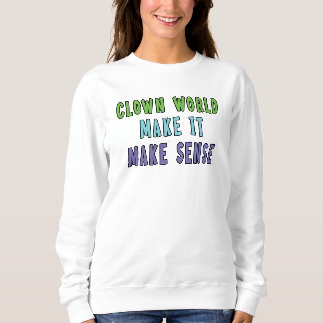 Clown World T Shirt (Framsida)