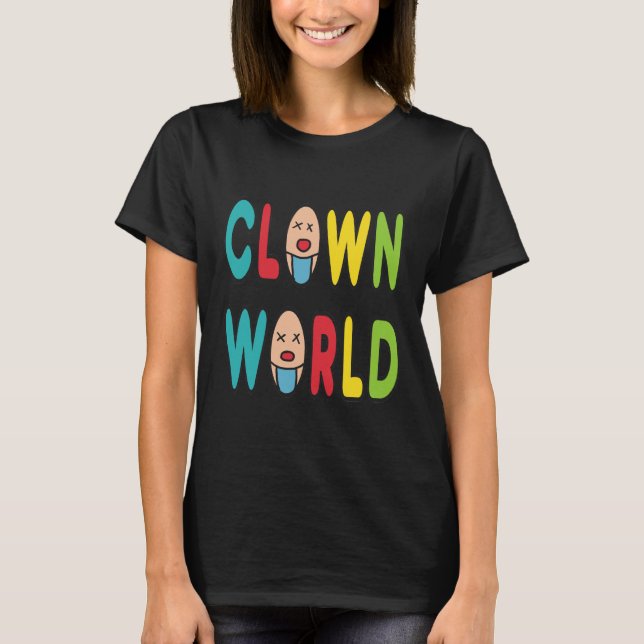 Clown World T Shirt (Framsida)