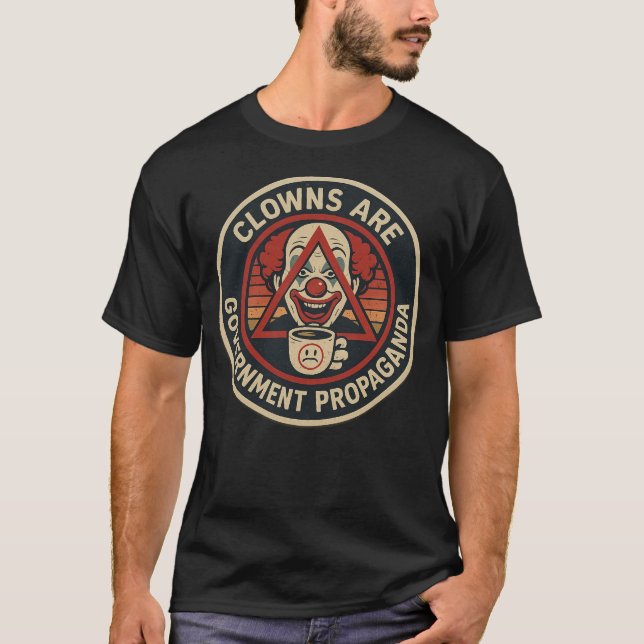 Clowner är Government Propaganda T Shirt (Framsida)