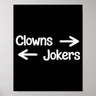 Clowner till höger joker till vänster poster