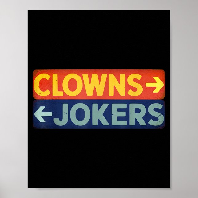 Clowner till höger joker till vänster rolig retro poster (Framsidan)