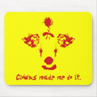 Clowns fick mig att göra det