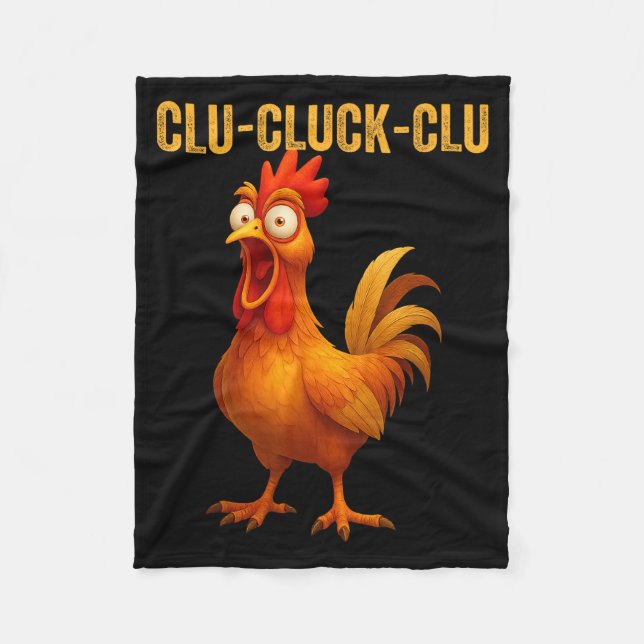 Clu-cluck-clu Funny Rooster Chicken Hilarious Farm Fleecefilt (Framsidan)