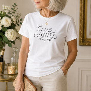 Club Eighty 80-års T-shirt