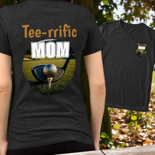 Club, Golfboll på Tee Fram- och Back Tee Design (Front pocket and full back golfing mom tee shirt with four lines of template text.)
