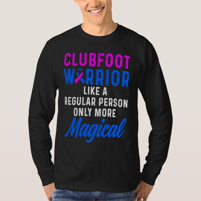 Clubfoot Awareness Warrior Magical CTEV TEV Surviv T Shirt (Framsida)