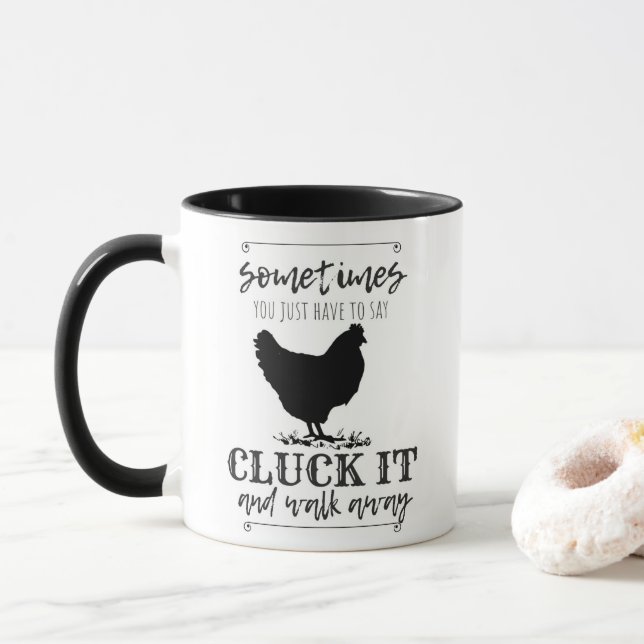 CLUCK IT Chicken Humor Typography Mugg (Med munk)