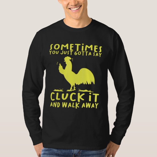 Cluck It Chicken the Land Farm Women Girl T Shirt (Framsida)