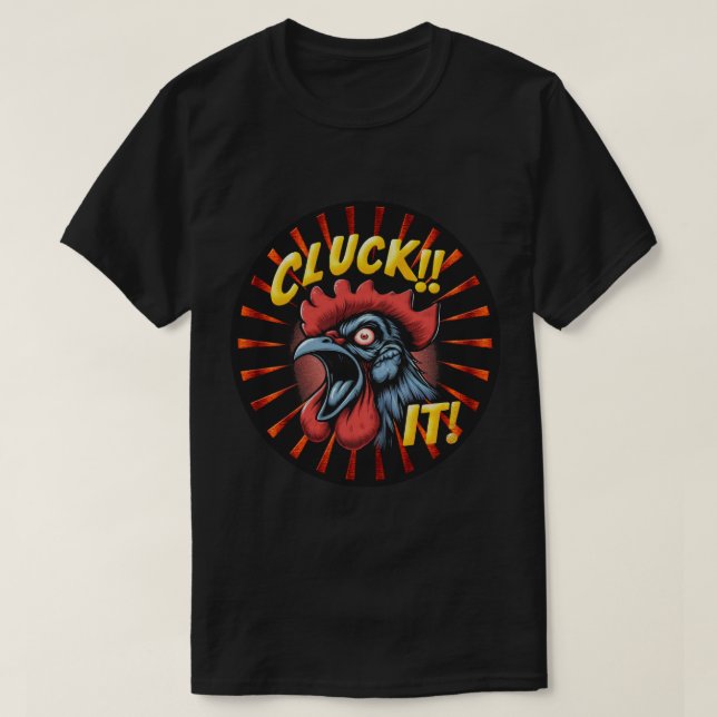 Cluck IT T Shirt (Design framsida)
