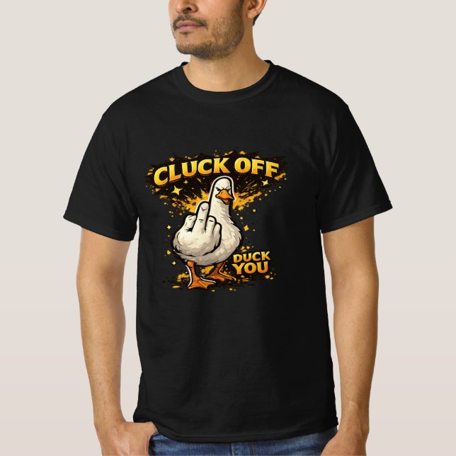 Cluck Off Funny Duck Men's T-Shirt  (Framsida)