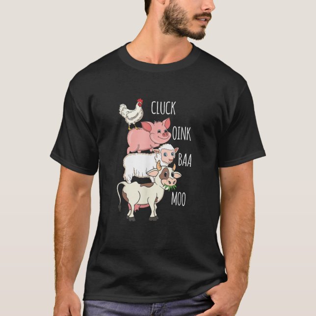 Cluck Oink Baa Moo Chicken Gris får Cow Farmer Fa T Shirt (Framsida)