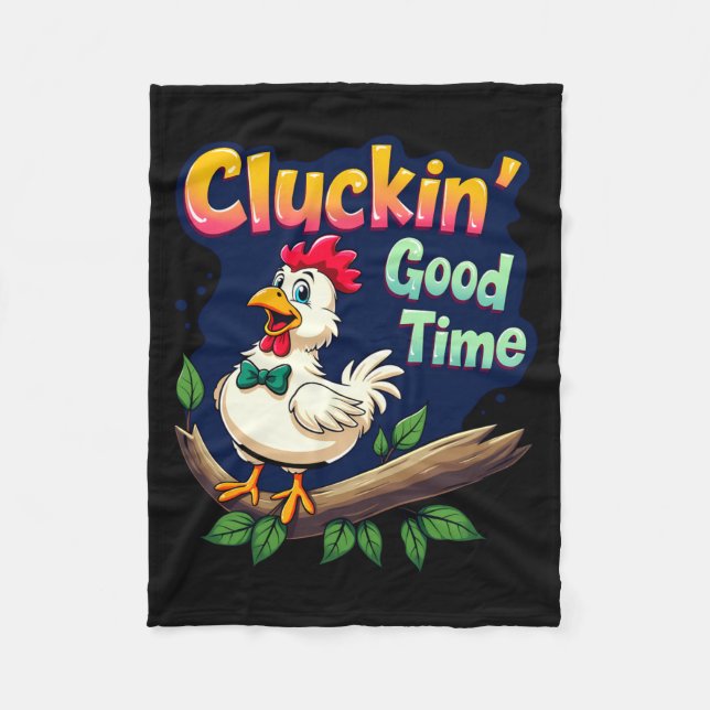 Cluckin Good Time Funny Chicken Illustration  Fleecefilt (Framsidan)