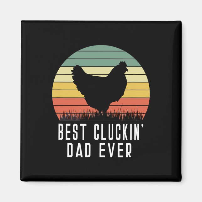 Cluckin Pappa All Chicken pappa Pappa Fars dag Far Magnet (Framsidan)